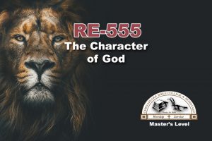 RE-555 – The Character of God